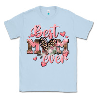 Dusty Blue Best mom ever Mother's Day Classic Tee - CowGirlArtShop