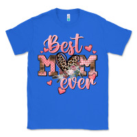 True Royal Best mom ever Mother's Day Classic Tee - CowGirlArtShop