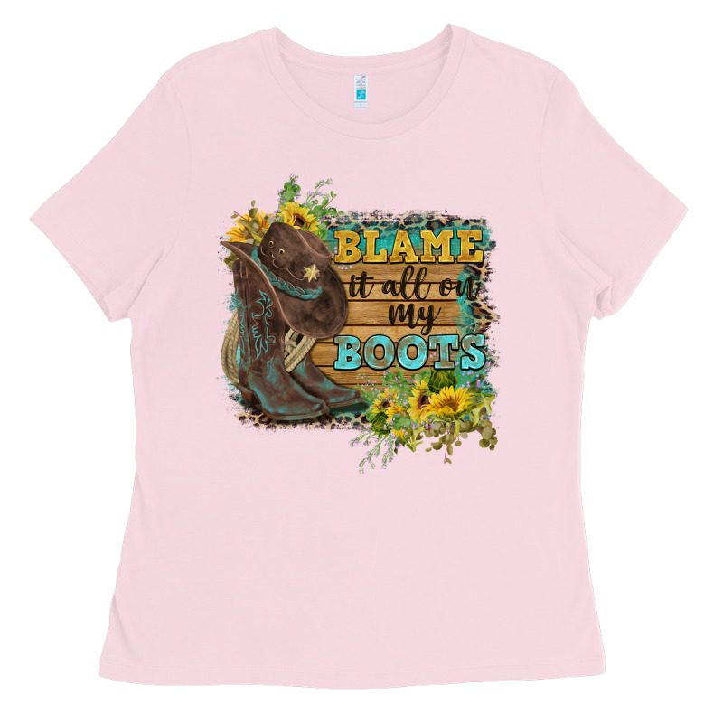 Blame It All On My Boots Ladies Tee by FaDigitalArtStudio | Teevron