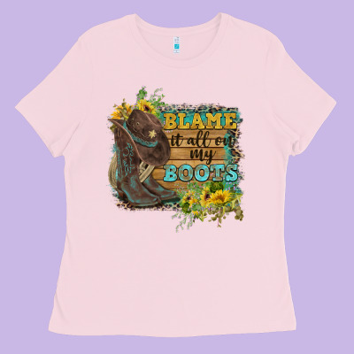 Blame It All On My Boots Ladies Tee Designed By Fadigitalartstudio