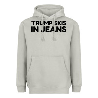 Moon Dust trump skis in jeans Heavyweight Hoodie - artisFamous
