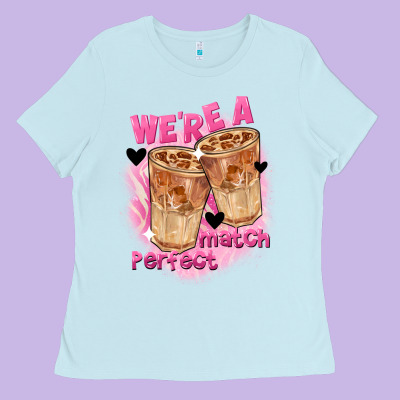 We're A Perfect Match Valentine's Day Ladies Tee Designed By Fadigitalartstudio