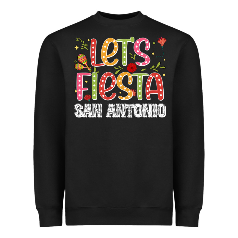 Lets Fiesta San Antonio Heavyweight Sweatshirt by JahusDesignShop | Teevron