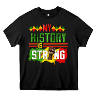 Black my history is strong Heavy Core Tee - CowGirlArtShop
