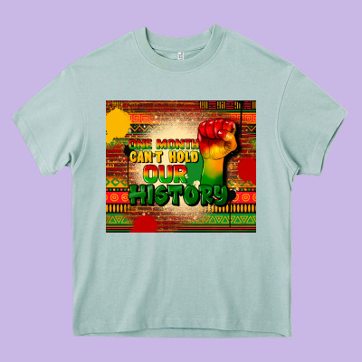 One Month Cant Hold Our History Heavy Core Tee Designed By Cowgirlartshop