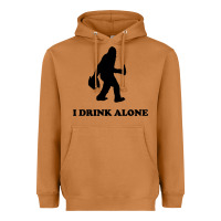 Meerkat bigfoot sasquatch i drink alone Heavyweight Hoodie - artisFamous