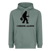 Sage bigfoot sasquatch i drink alone Heavyweight Hoodie - artisFamous