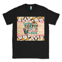 Black i pretend coffee helps but i'm still a bitch Classic Tee - Artiststas