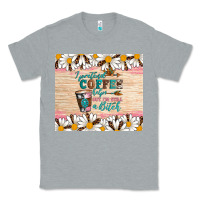 Heather Grey i pretend coffee helps but i'm still a bitch Classic Tee - Artiststas