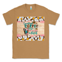 Toasted Coconut i pretend coffee helps but i'm still a bitch Classic Tee - Artiststas