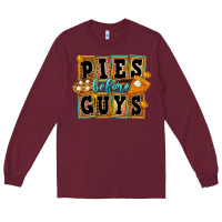 Burgundy pies before guys Long Sleeve Tee - FaDigitalArtStudio