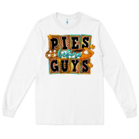 White pies before guys Long Sleeve Tee - FaDigitalArtStudio