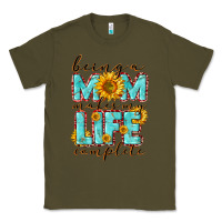 Army Green Being a Mom makes my life complete Mother's Day Classic Tee - CowGirlArtShop