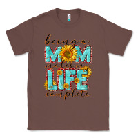 Chestnut Being a Mom makes my life complete Mother's Day Classic Tee - CowGirlArtShop