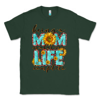 Sports Green Being a Mom makes my life complete Mother's Day Classic Tee - CowGirlArtShop