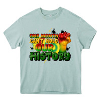 One Month Cant Hold Our History Heavy Core Tee | Teevron
