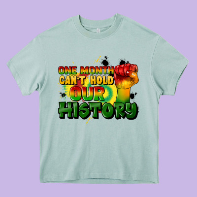 One Month Cant Hold Our History Heavy Core Tee Designed By Cowgirlartshop