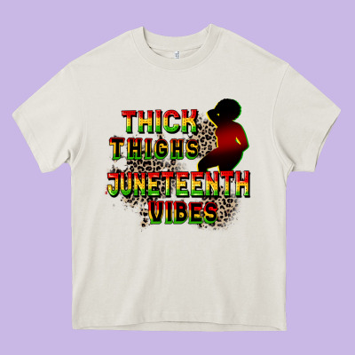 Thick Thighs Juneteenth Vibes Cowgirl Heavy Core Tee Designed By Cowgirlartshop