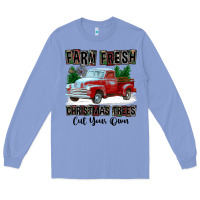 Colony Blue Farm Fresh Christmas Trees Cut Your Own Long Sleeve Tee - FaDigitalArtStudio