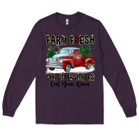 Plum Farm Fresh Christmas Trees Cut Your Own Long Sleeve Tee - FaDigitalArtStudio