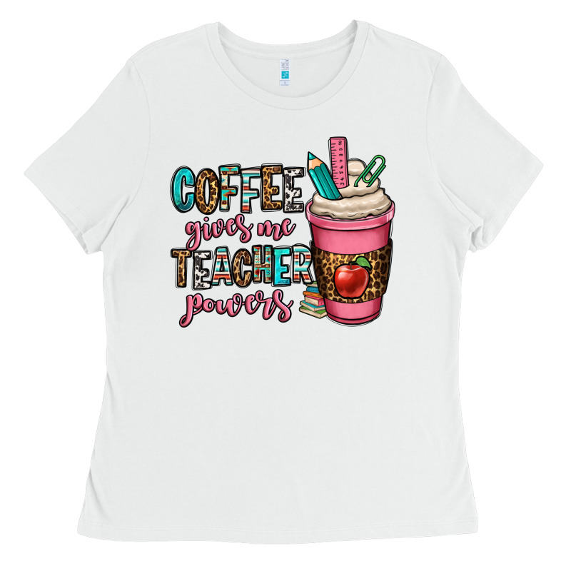 Coffee Gives Me Teacher Powers Ladies Tee by OliviaCreatesArt | Teevron