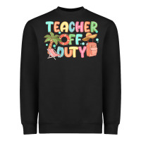 Black teacher off duty summer Heavyweight Sweatshirt - JahusDesignShop
