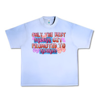 Grape Ice only the best moms get promoted to nana Urban Heavy Tee - FaDigitalArtStudio