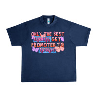 Navy only the best moms get promoted to nana Urban Heavy Tee - FaDigitalArtStudio
