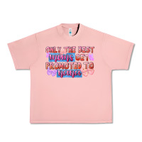 Salmon only the best moms get promoted to nana Urban Heavy Tee - FaDigitalArtStudio