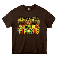 Chocolate Brown made with melanin and magic Heavy Core Tee - CowGirlArtShop