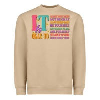 Mushroom it is okay to Heavyweight Sweatshirt - JahusDesignShop