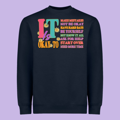 It Is Okay To Heavyweight Sweatshirt Designed By Jahusdesignshop
