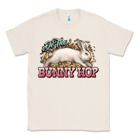 Natural Do the Bunny hop Easter Day Classic Tee - HowdyJamesFarm