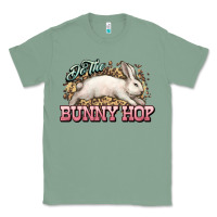 Sage Do the Bunny hop Easter Day Classic Tee - HowdyJamesFarm