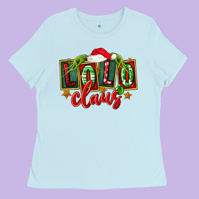 Christmas Lolo Claus Ladies Tee Designed By Fadigitalartstudio