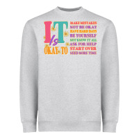 Heather Grey it is okay to Heavyweight Sweatshirt - JahusDesignShop