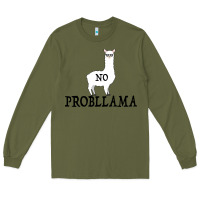 Army Green No Problama Long Sleeve Tee - Bettercallsaul