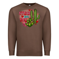 Chestnut stuck on you cactus Premium Sweatshirt - JahusDesignShop