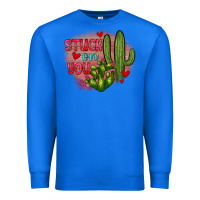 True Royal stuck on you cactus Premium Sweatshirt - JahusDesignShop