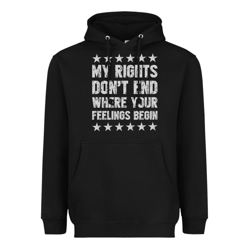 My Rights Don't End Where Your Feelings Begin Heavyweight Hoodie by artisFamous | Teevron