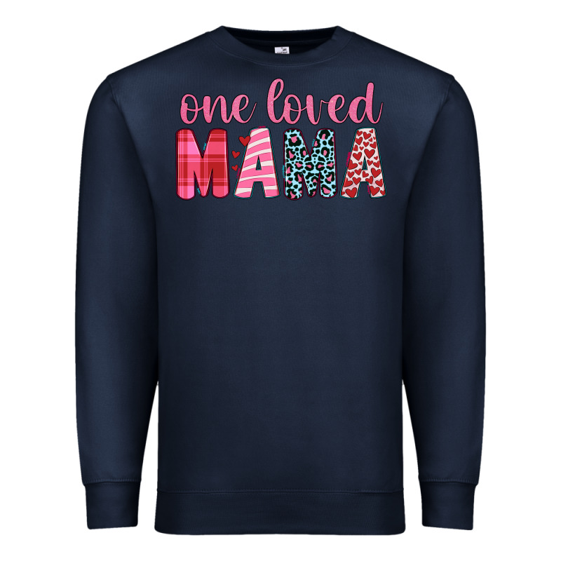 One Loved Mama Premium Sweatshirt by JahusDesignShop | Teevron
