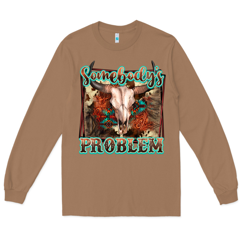 Somebody's Problem Bull Skull Long Sleeve Tee by FaDigitalArtStudio | Teevron