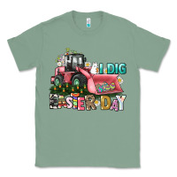 Sage I dig Easter Day Classic Tee - HowdyJamesFarm