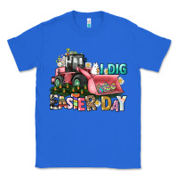True Royal I dig Easter Day Classic Tee - HowdyJamesFarm