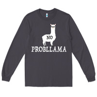 No Problama Long Sleeve Tee | Teevron