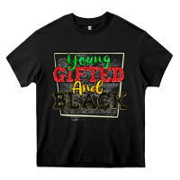 Black young gifted and black Heavy Core Tee - CowGirlArtShop