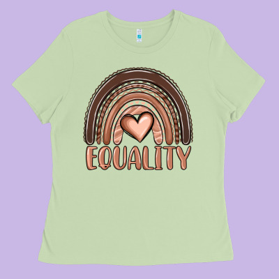 Equality Melanin Rainbow Ladies Tee Designed By Oliviacreatesart
