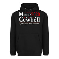 Black more cowbell 2020 election Heavyweight Hoodie - artisFamous