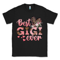 Black Best gigi ever Mother's Day Classic Tee - CowGirlArtShop