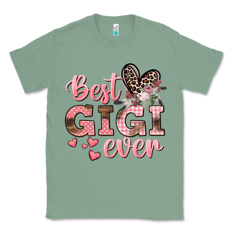 Best Gigi Ever Mother's Day Classic Tee by CowGirlArtShop | Teevron
